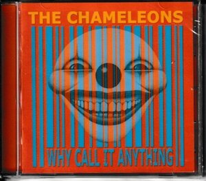 CD◇カメレオンズ (The Chameleons) / Why Call It Anything?★同梱歓迎！ケース新品！