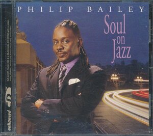 洋楽輸入盤┃フィリップ・ベイリー│Philip Bailey┃ソウル・オン・ジャズ(輸入盤)│Soul On Jazz┃Heads UpHUCD-3068│2002年┃管理7700