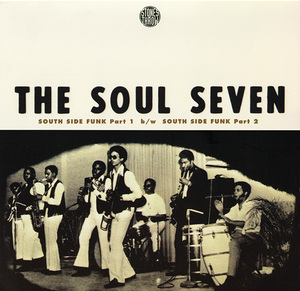 7")The Soul Seven/South Side Funk★Stones Throw