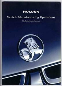 【a5272】96.6 HOLDEN Vehicle Manufacturinｇ Operations (ホールデン)