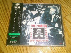 CD：ザ・パイレーツ ライヴ・イン・ヨーロッパ