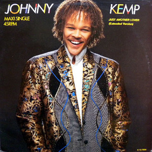 【Disco 12】Johnny Kemp / Just Another Lover