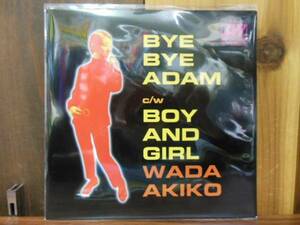 和田アキ子 WADA AKIKO / BYE BYE ADAM 7 バイバイ アダム ボーイ アンド ガール 
