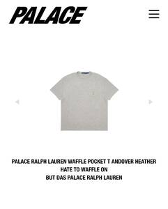 PALACE RALPH LAUREN WAFFLE POCKET T grey サイズS