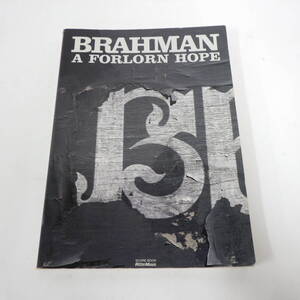 BRAHMAN A FORLORN HOPE ブラフマン フォーローンホープ バンドスコア