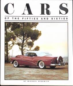 ◆洋書◆『CARS OF THE FIFTIES AND SIXTIES』　著者：Michael Sedgwick　◆自動車◆クラシックカー◆