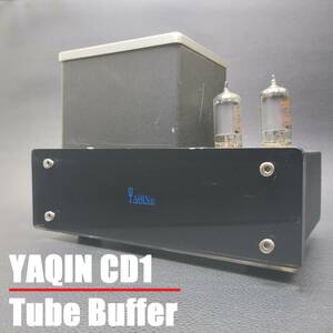 真空管バッファ / YAQIN CD1 Tube Buffer ヤーキン　