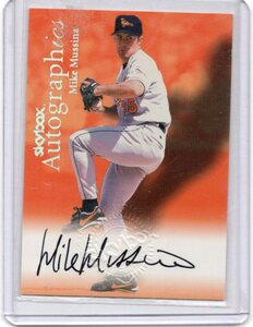 MLB 2000 Sky Box Autographics MIKE MUSSINA マイク・ムッシーナ 直筆サイン　　 新品ミント状態品 　MLB通算270勝投手