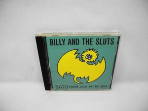 D15628【CD】FROM JACK IN THE BOX/Billy & The Sluts