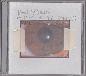 【国内盤】Ian Brown Music Of The Spheres 2001 UICP-1021 (eb)