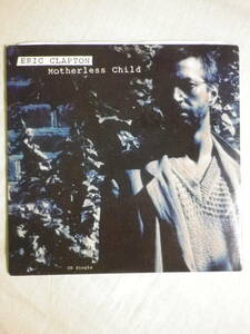 『Eric Clapton/Motherless Child(1994)』(Reprise Records 5439-18044-2,USA盤,紙ジャケ,2track,Driftin