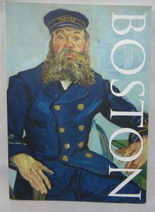 ボストン美術館の至宝展 東西の名品、珠玉のコレクション 朝日新聞社 2017-2018　BOSTON