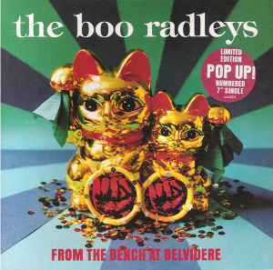 アナログ 7INCH EP ●The Boo Radleys From The Bench At Belvidere ～ Label: Creation Records CRE 214