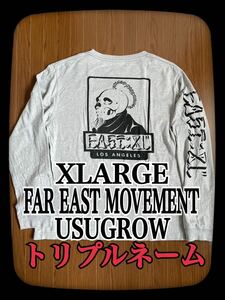 XLARGE×FAR EAST MOVEMENT×USUGROW エクストララージ×ファーイースト・ムーヴメント×ウスグロウ コラボ 袖プリ入りロンT 【入手困難】