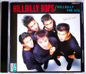 廃盤 CD ★ 1987年 オリジナル盤 ★ 超名曲クラブヒット収録!!! 日本 ネオロカ ★ HILLBILLY BOPS ヒルビリー バップス ★ ネオロカビリー 