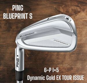 PING ピン BLUEPRINT S ブループリント アイアン 6-P 5本セット Dynamic Gold EX TOUR ISSUE 左打ち レフティ