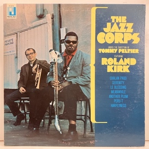 ●即決LP Jazz Corps Tommy Peltier Roland Kirk / The Jazz Corps PJ-10116 j41413 米オリジナル、Mono