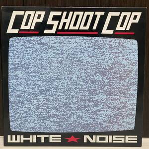 LP/ノイズ/インダストリアル/COP SHOOT COP/WHITE NOISE/UK91年ORIG美品/BIG CAT/ABB29/NOISE