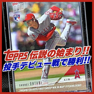 ★ 投手初勝利!! ★ 大谷翔平 2018 Topps Now RC Rookie Card 2018.4.1 SHOHEI OHTANI／トップス ルーキーカード 二刀流 MLB エンゼルス