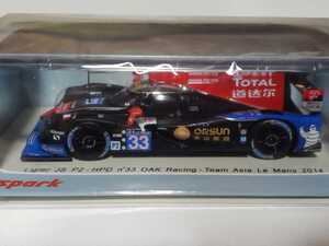 新品 1/43 スパーク SPARK Ligier JS P2 - HPD Le Mans 2014 OAK Racing - Team Asia D. Cheng - H.P. Tung - A. Fong #33