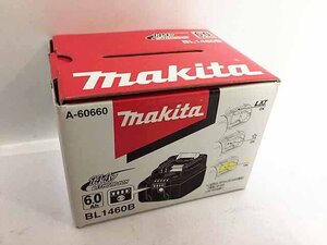 マキタ バッテリー 14.4V 6.0Ah 未使用品 BL1460B J27-04