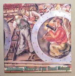 Robert Wyatt ロバート・ワイアット - Shipbuilding / Memories Of You / Round Midnight 独オリジナル45回転12インチ・アナログ・レコード