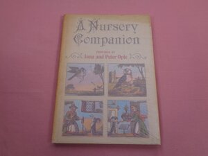 ★洋書 『 A Nursery Companion PROVED BY lond and Peter Opie 』