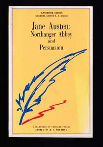 ☆『Jane Austen: Northanger Abbey and Persuasion (Casebooks Series)』Brian C. Southam (編集)