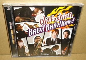 即決 Old Fashion BABY!BABY!BABY! 中古CD ネオスウィング ネオロカビリー スイングロックンロール Swing ROCKABILLY オールドファッション