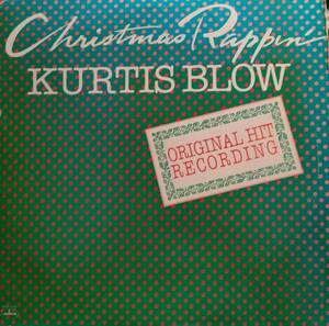 US ORIGINAL盤 ★ KURTIS BLOW / CHRISTMAS RAPPIN