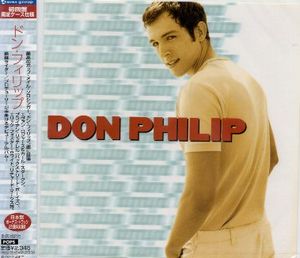 ■ ドン・フィリップ ( 最高のポップ・メイル・ソロシンガー ) [ DON PHILIP ] 新品 未開封 CD 即決 送料サービス ♪