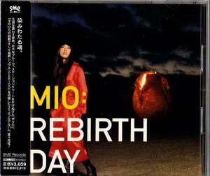 Ω ミオ MIO/リバースデイ REBIRTHDAY