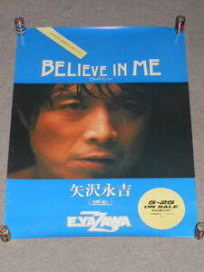 矢沢永吉,ポスター,BELIEVE IN ME,YAZAWA