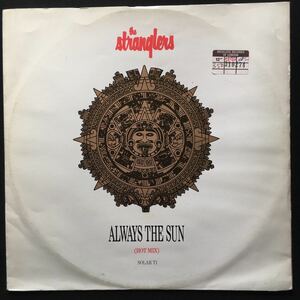 12inch THE STRANGLERS / ALWAYS THE SUN