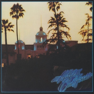イーグルス THE EAGLES / ホテル・カリフォルニア HOTEL CALIFORNIA / 1988.08.10 / 5thアルバム / 1976年作品 / 20P2-2016