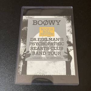 BOOWY チケット 半券 ハードケース入り DR.FEELMAN