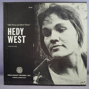 ■FOLK-LEGACY!★HEDY WEST/OLD TIMES&HARD TIMES★オリジ名盤■