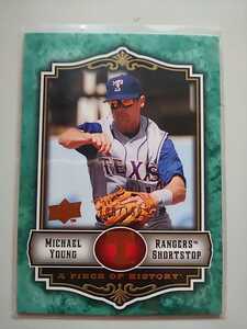 2009 Upperdeck A Piece of History 150枚シリアル Michael Young