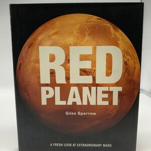 ★B452★ Giles Sparrow / Red Planet 洋書 火星　惑星
