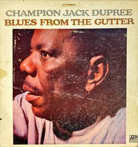 Champion Jack Dupree Blues From The Gutter US盤