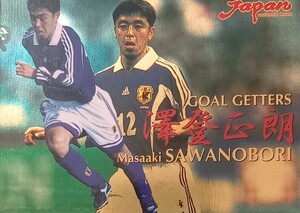 日本代表　澤登正朗　インサート GOAL GETTERS JAPAN national team 2000 84　　　　　　　　　　　　　　　　　 / 清水エスパルス