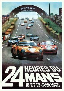 ポスター★1966年 ル・マン24時間レース ★24 Heures du Mans/ユノディエール/ポルシェ/フェラーリvsフォード