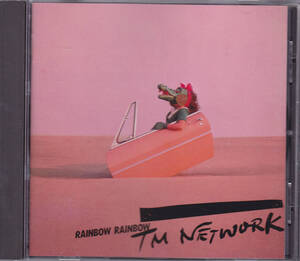 CD TM NETWORK - RAINBOW RAINBOW - 旧規格 35・8H-11 61 TMネットワーク 小室哲哉 木根尚登 宇都宮隆