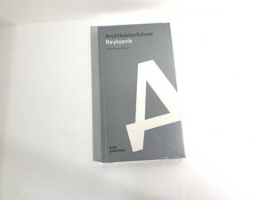 338【新品未開封品】architekturfuhrer Reykjavk　レイキャビク建築家総統 Arwen Moira Weber 本