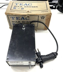 〇U177-W18-148 TEAC ティアック E-2 BULK ERASER バルクイレーサー 箱付き 通電確認済み③