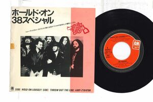 7 38 Special Hold On Loosely AMP718PROMO A&M Records プロモ /00080