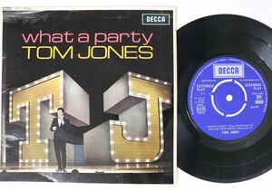 英7 Tom Jones What A Party DFE8668 DECCA /00080