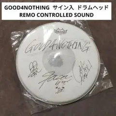 GOOD4NOTHING 実使用 サイン入り ドラムヘッド REMO