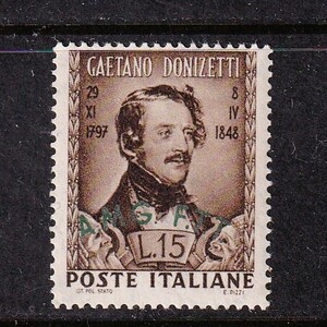 ▲イタリア・トリエステA地域 ≪記念/Donizetti死去100年/加刷≫1948年 /NH/ Scott#34