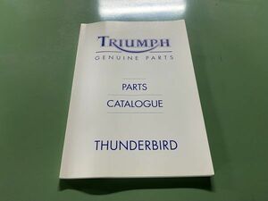 TRIUMPH THUNDERBIRD 純正パ－ツリスト トライアンフ PARTS カタログ